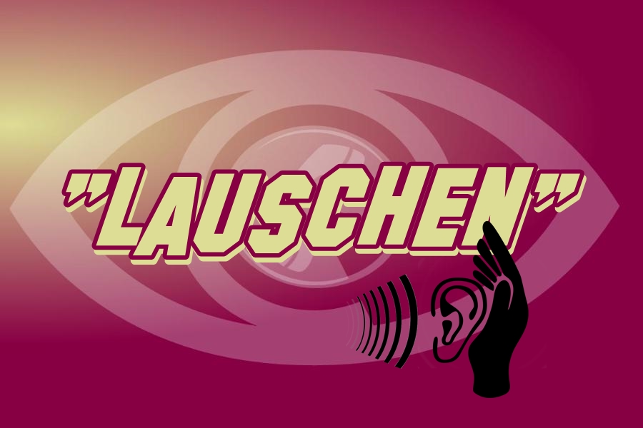 *NEU* Lauschen